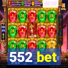 552 bet